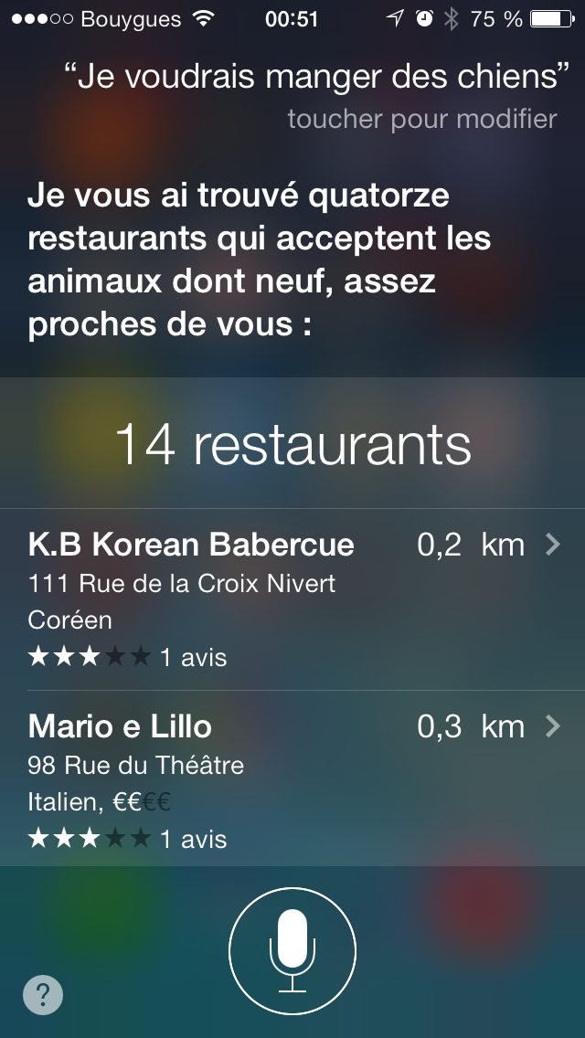 Capture Siri 2013 : question « Je voudrais manger des chiens », reponse « Je vous ai trouvé quatorze restaurants qui acceptent les ani… »