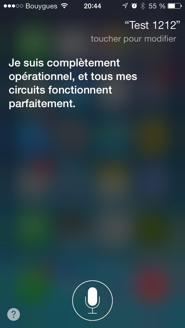 Capture Siri 2013 : question « Test 1212 », reponse « Je suis complètement opérationnel, et tous mes circuits fonc… »