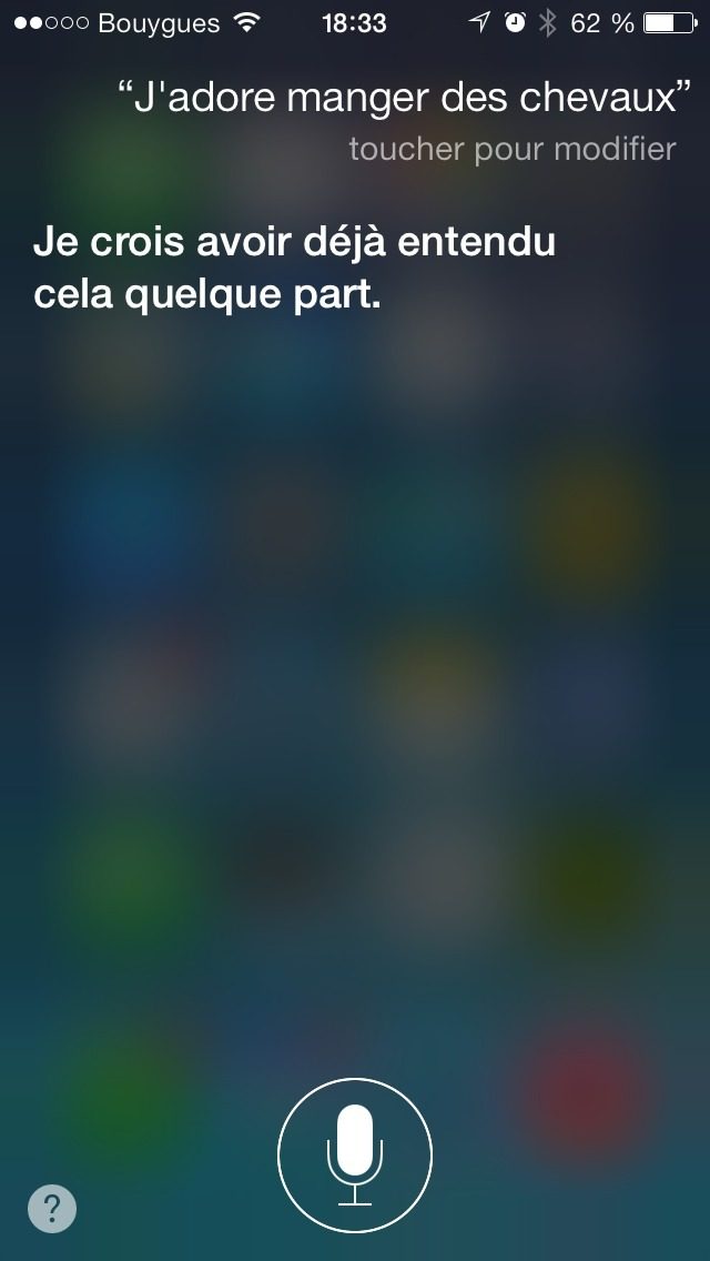 Capture Siri 2013 : question « J'adore manger des chevaux », reponse « Je crois avoir déjà entendu cela quelque part.… »